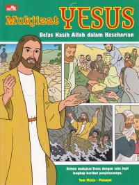 Image of Mukjizat yesus : belas kasih Allah dalam keseharian