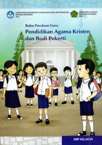 Image of Buku panduan guru pendidikan agama Kristen dan budi pekerti untuk SMP kelas VII