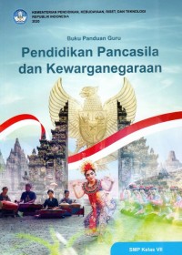 Image of Buku panduan guru pendidikan Pancasila dan kewarganegaraan untuk SMP kelas VII