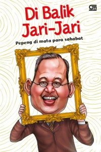Image of Di balik jari-jari: Pepeng di mata para sahabat