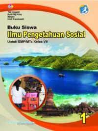 Image of Ilmu Pengetahuan Sosial untuk SMP/MTs Kelas VII