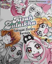 Image of Kisah Zulaikha : takoyaki sisters bermula