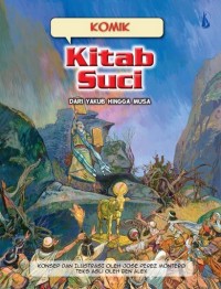 Image of Komik kitab suci: Dari Yakub hingga Musa