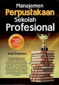 Image of Manajemen perpustakaan sekolah profesional