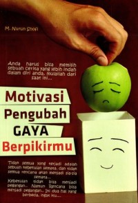 Image of Motivasi pengubah gaya berpikirmu
