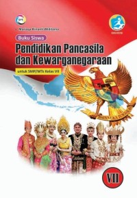 Image of Pendidikan Pancasila dan Kewarganegaraan untuk SMP/MTs Kelas VII