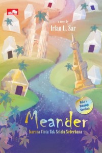 Image of Meander: karena cinta tak selalu sederhana