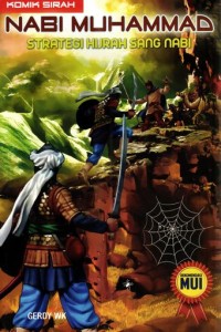 Image of Komik sirah Nabi Muhammad SAW: Strategi hijrah sang nabi