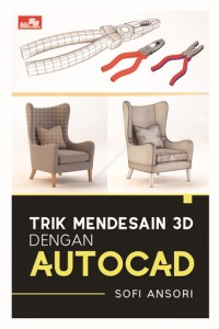 Image of Trik mendesain 3D dengan AutoCAD