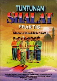 Image of Tuntunan shalat praktis menurut Rasulullah SAW